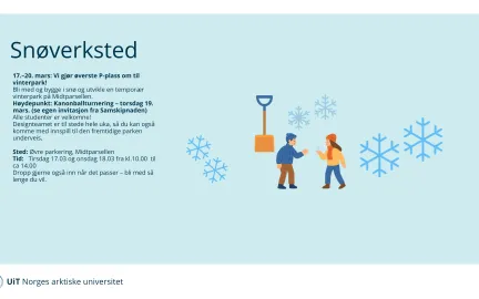 Utdypende informasjon om Sn&oslash;verksted med illustrasjoner av to mennesker, en spade og sn&oslash;fnugg.