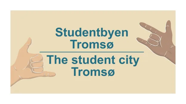 Gul bakgrunn med tekst "Studentbyen Troms&oslash;" p&aring; norsk og "The student city Troms&oslash;" p&aring; engelsk.