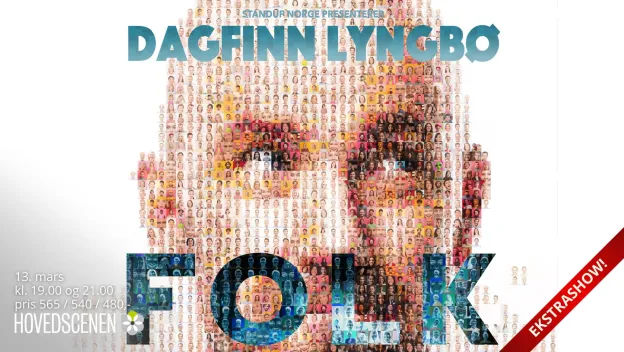 Plakat av Dagfinn Lyngb&oslash; sitt humorshow "Folk". 