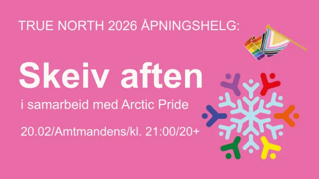 Skeiv aften i samarbeid med Arctic Pride