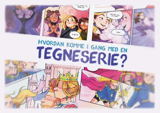 Forskjellige illustrasjoner fra tegneserier med teksten "Hvordan komme i gang med en tegneserie?" i midten av alt.